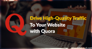 Tips to get traffic for Quora